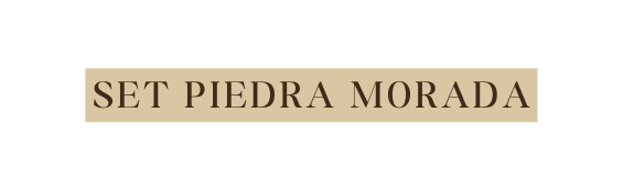 SET piedra morada