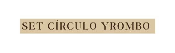 SET círculo yrombo